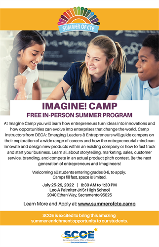 SCOE Imagine camp info, 3 students collaborating, text info above and below